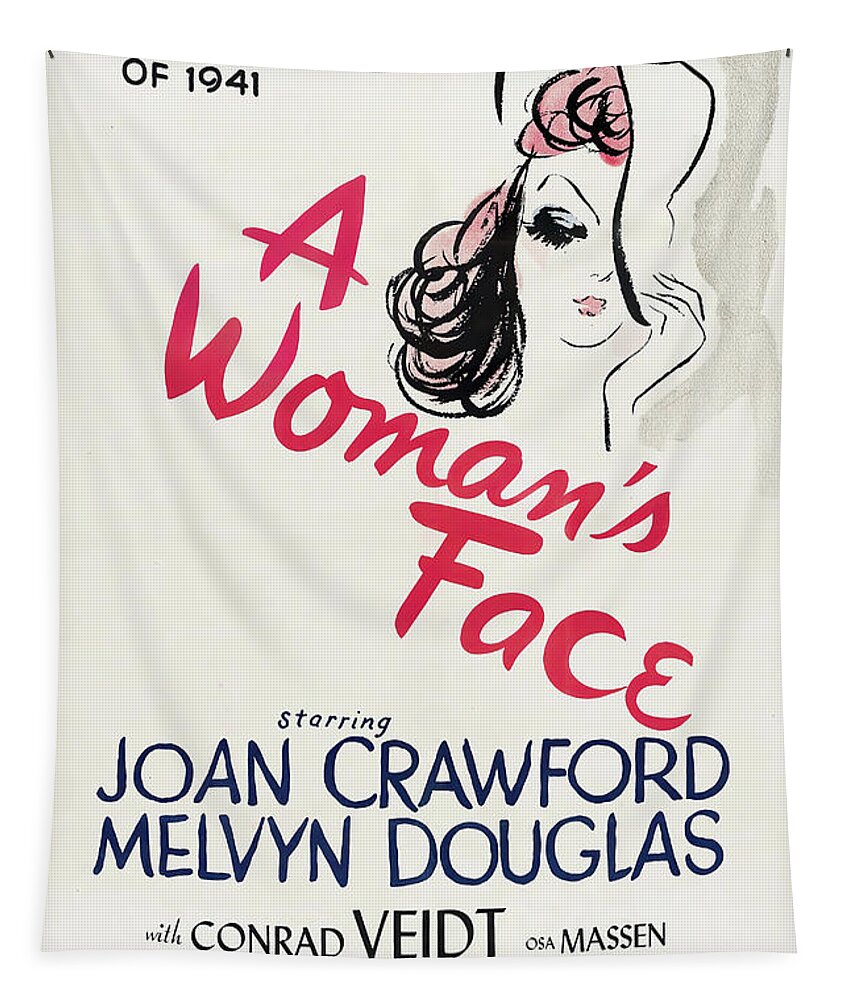 Woman's Tapestry featuring the mixed media Movie poster for ''A Woman's Face'', with Joan Crawford, 1941 by Stars on Art