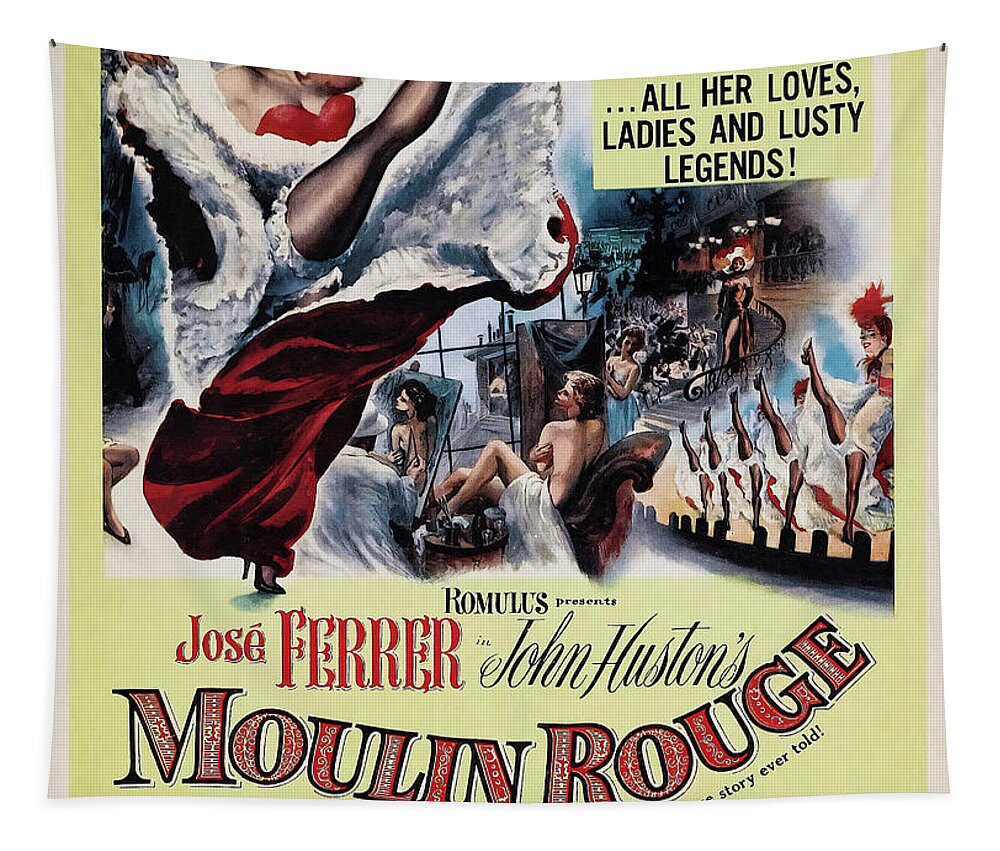 Moulin Tapestry featuring the mixed media Movie poster for ''Moulin Rouge'', with Jose Ferrer, 1952 by Movie World Posters