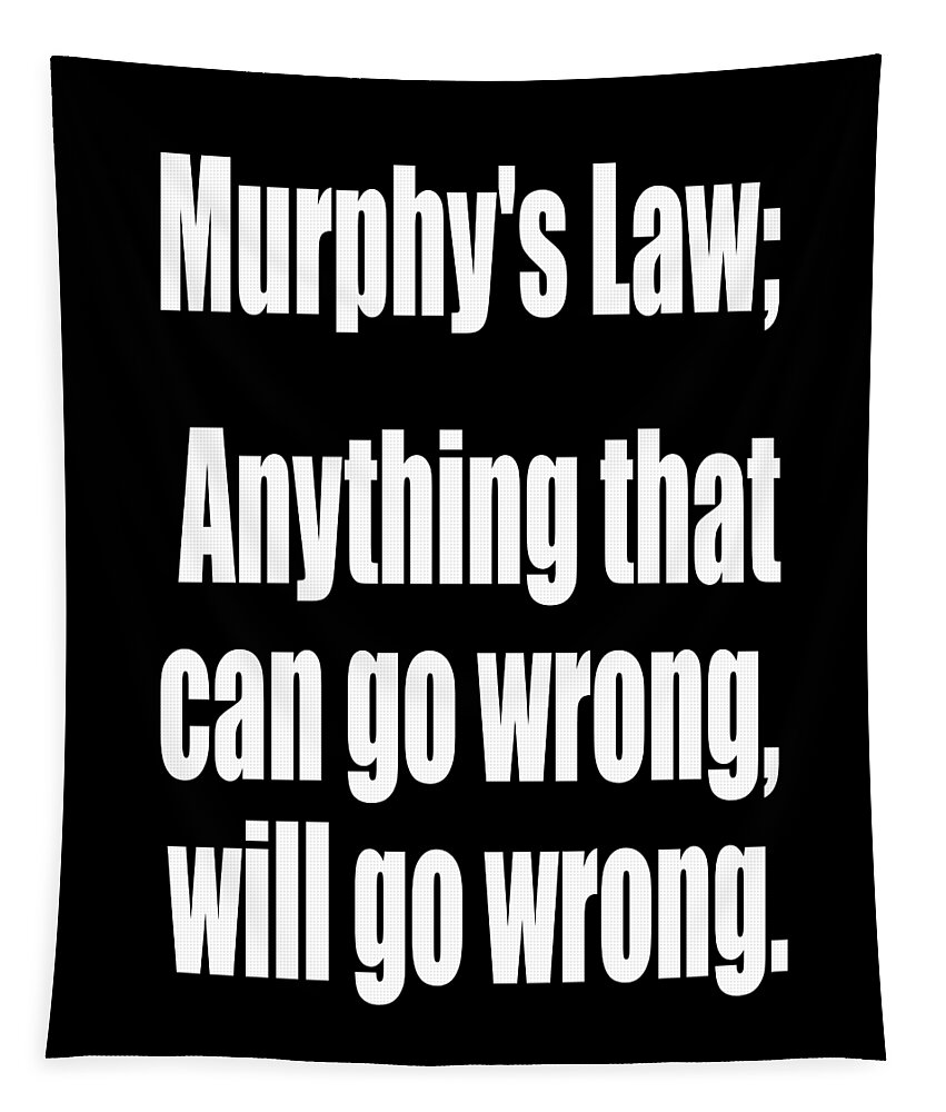 Home Decor  MURPHY'S LAW