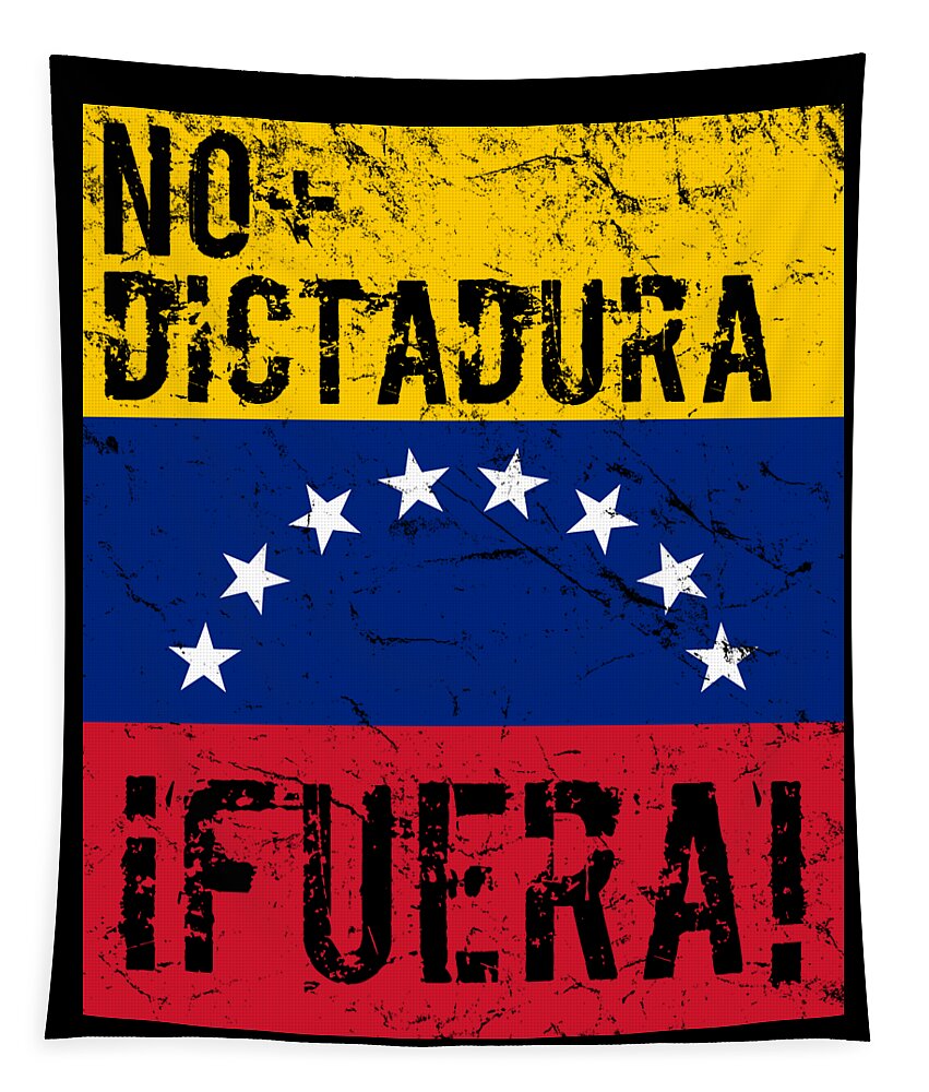 Venezuela Tapestry featuring the digital art No Dictadura Fuera Madura Protest by Flippin Sweet Gear