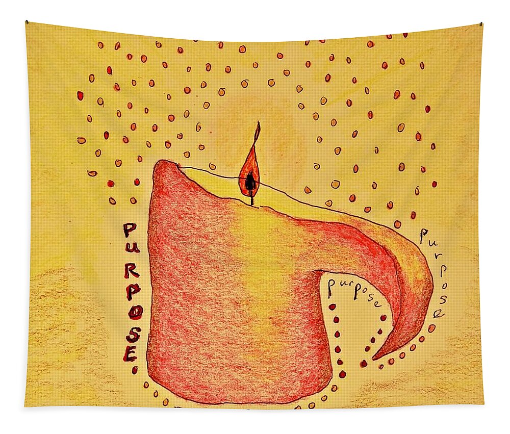 Purpose Tapestry featuring the drawing Purpose by Karen Nice-Webb