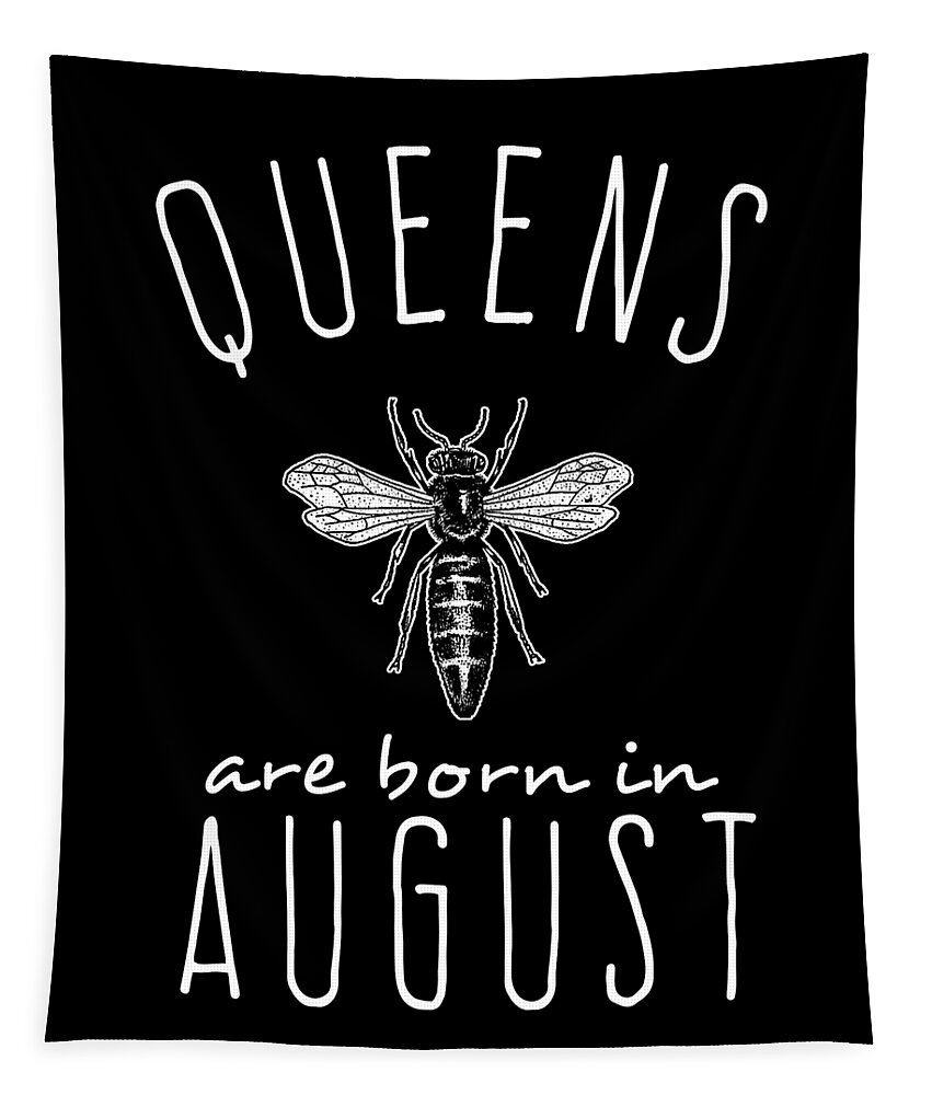 Funny Tapestry featuring the digital art Queens Are Born In August by Flippin Sweet Gear