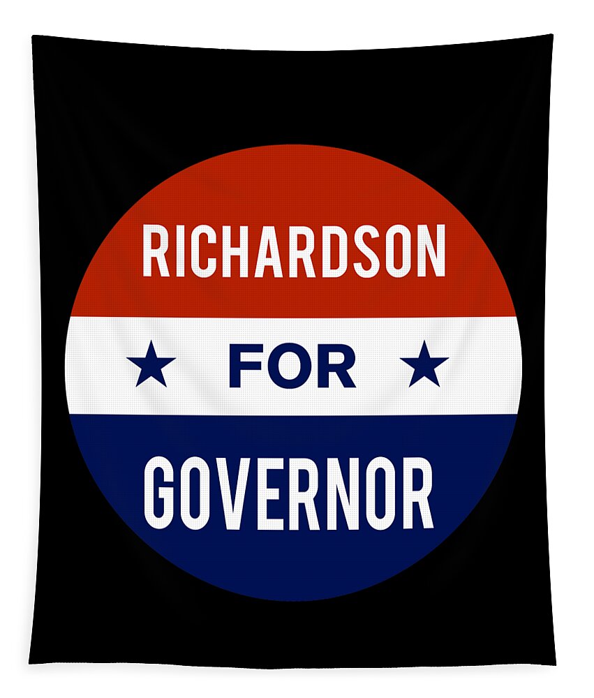Election Tapestry featuring the digital art Richardson For Governor by Flippin Sweet Gear
