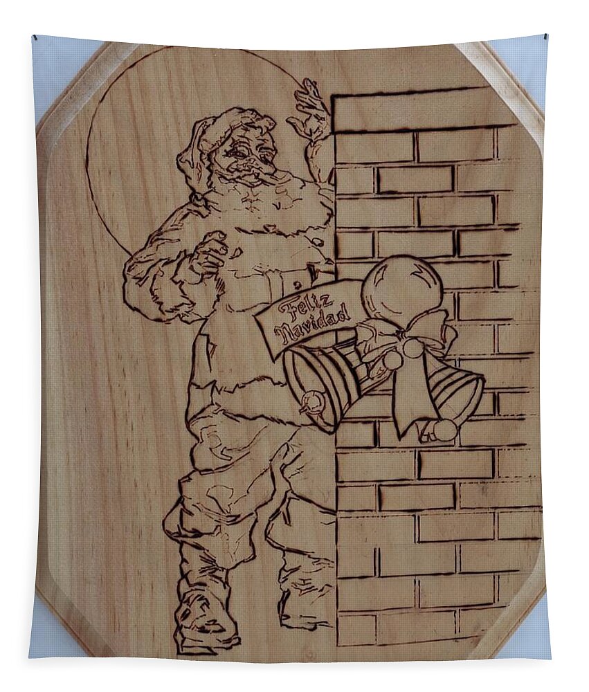 Pyrography Tapestry featuring the pyrography Santa Claus - Feliz Navidad by Sean Connolly
