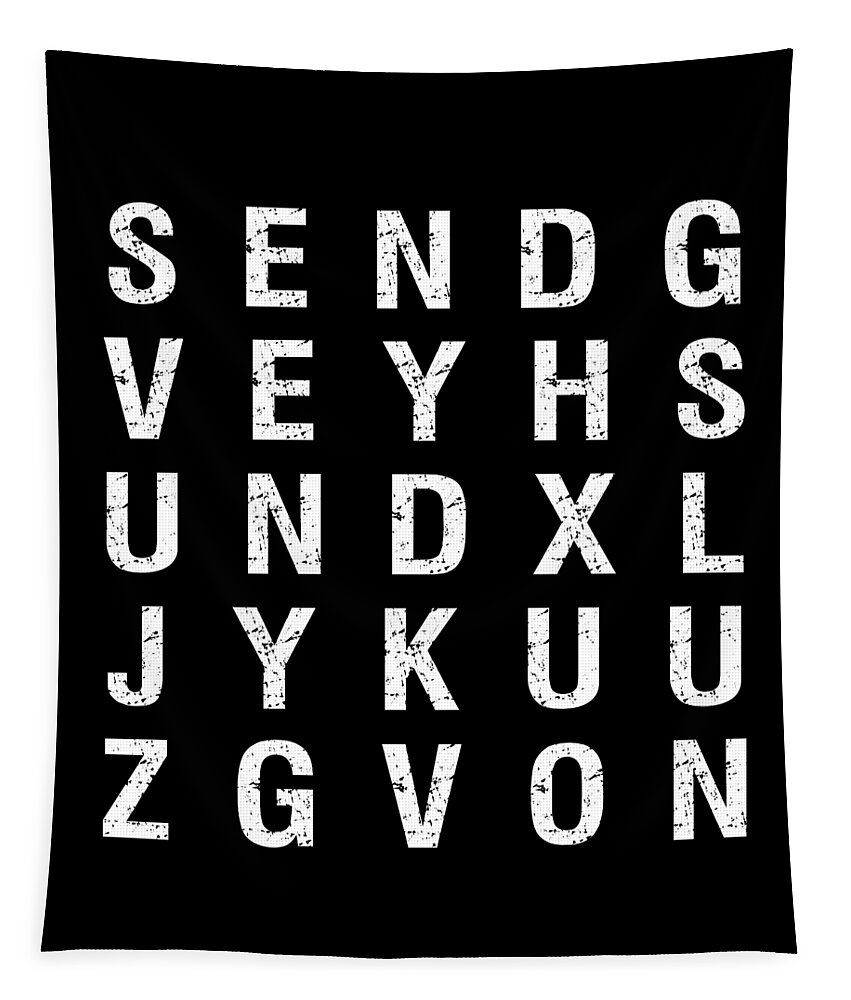Funny Tapestry featuring the digital art Send Nudes Word Search by Flippin Sweet Gear