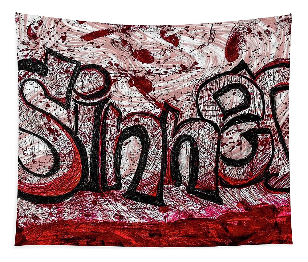 Graffiti Tapestry featuring the mixed media Sinner by James Mark Shelby