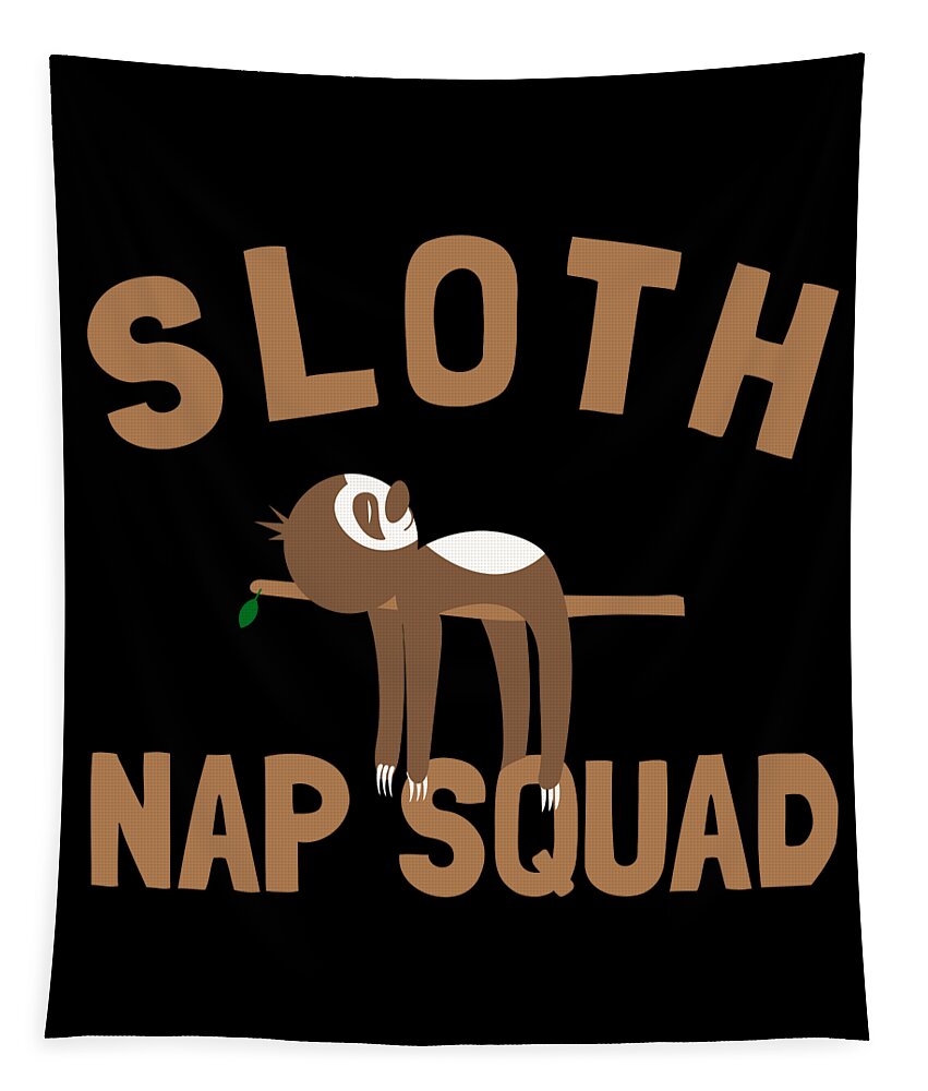 Funny Tapestry featuring the digital art Sloth Nap Squad by Flippin Sweet Gear