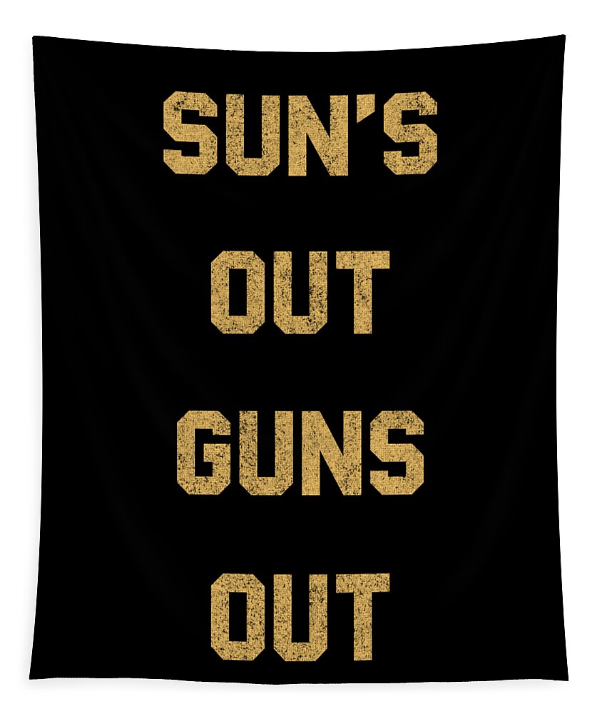 Funny Tapestry featuring the digital art Suns Out Guns Out Retro by Flippin Sweet Gear