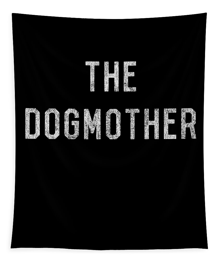 Funny Tapestry featuring the digital art The Dogmother Retro by Flippin Sweet Gear