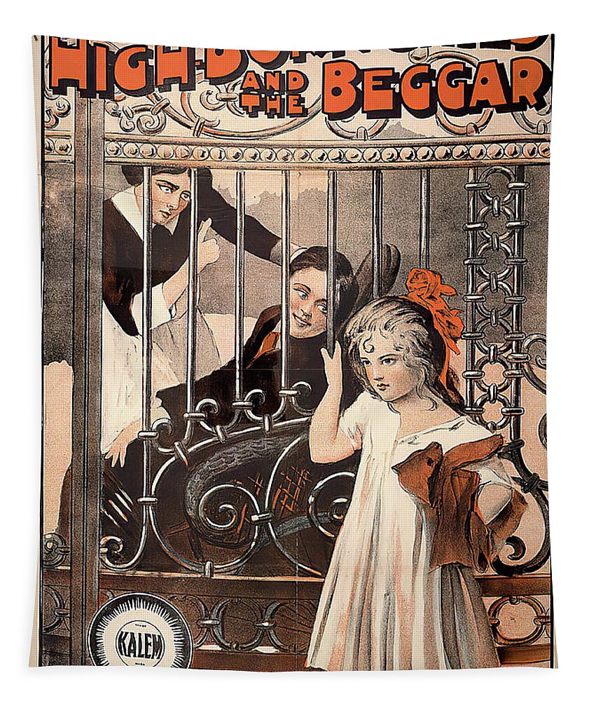High Tapestry featuring the mixed media ''The High-born Child and the Beggar'', 1913 by Movie World Posters
