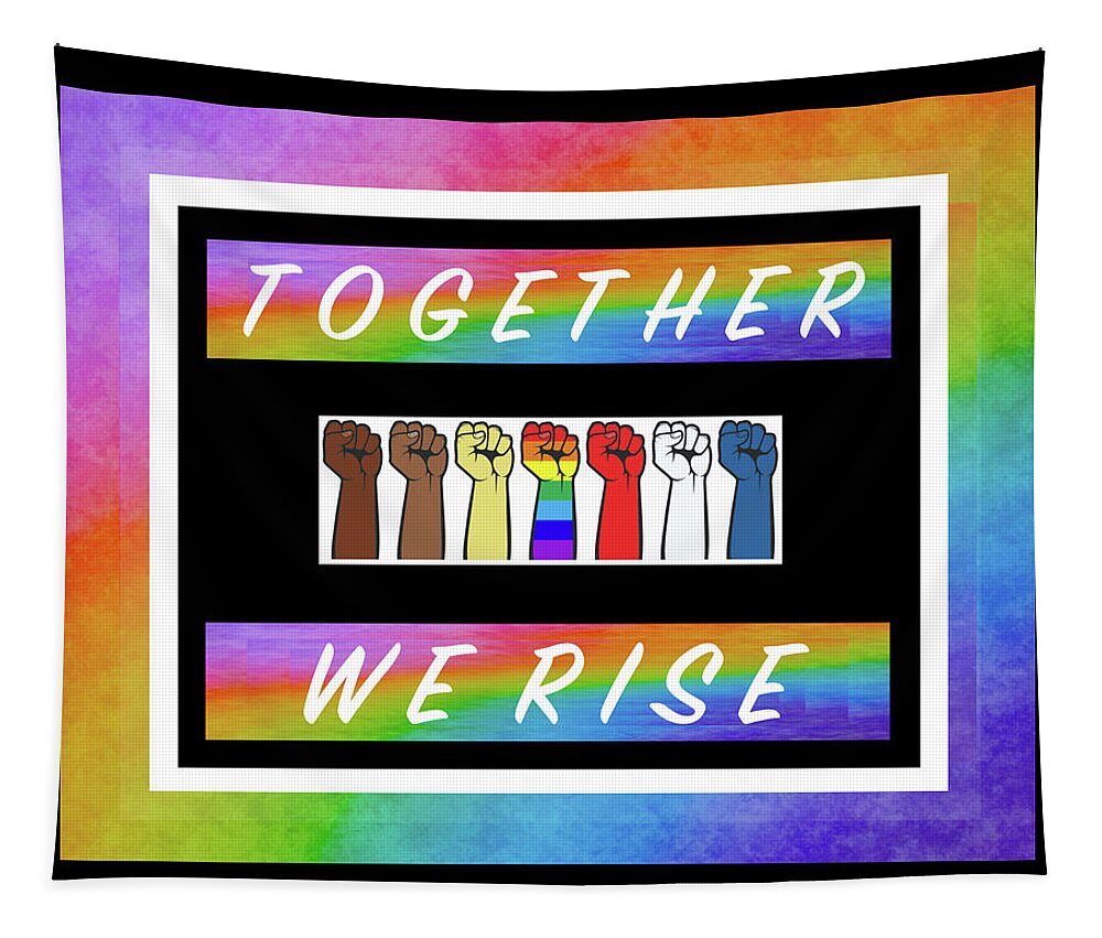 Together We Rise Tapestry featuring the digital art Together We Rise - R16W by Artistic Mystic