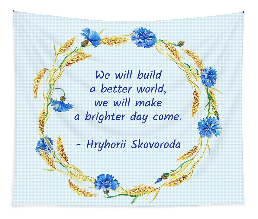 Skovoroda Tapestry featuring the digital art We will build a better world by Alex Mir