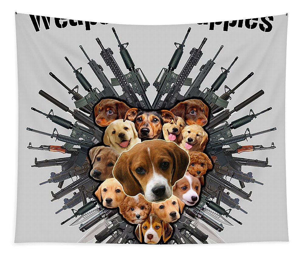 Puppy Tapestry featuring the painting Weapons and Puppies Black Text by Yom Tov Blumenthal