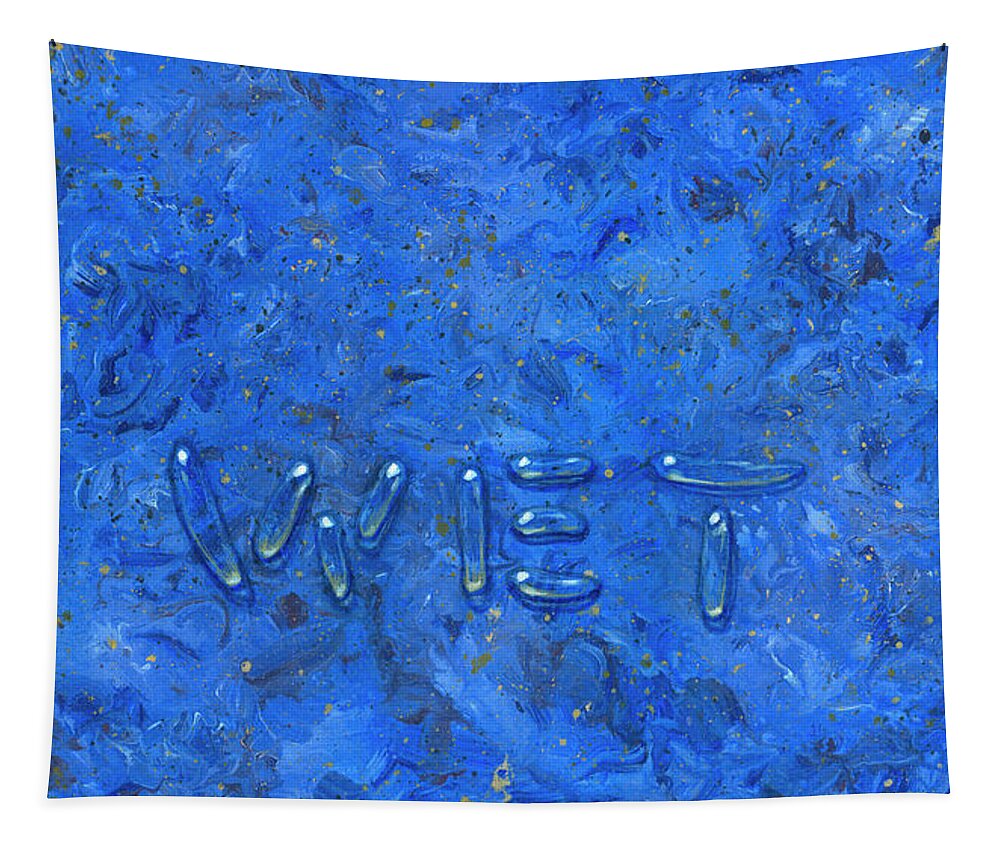 Wet Tapestry featuring the painting WET by James W Johnson
