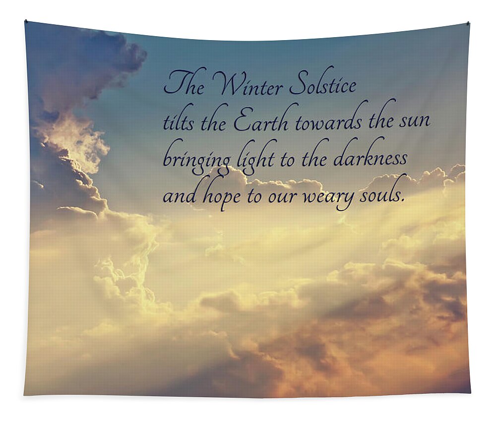 Clouds Tapestry featuring the photograph Winter Solstice Quote by Jill Love