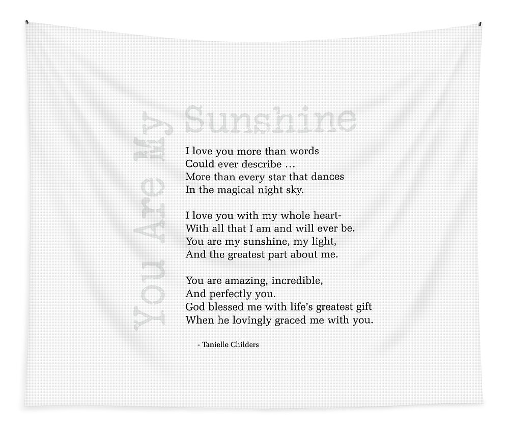 Sunshine Tapestry featuring the digital art You Are My Sunshine by Tanielle Childers