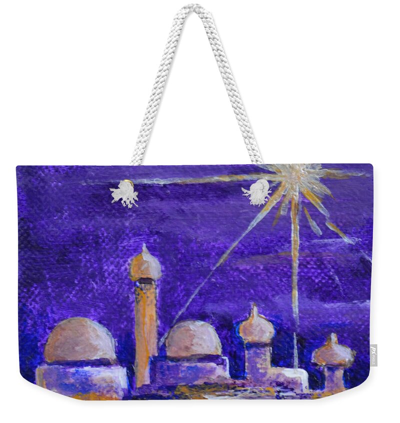 Holy City Bethlehem Ancient Town Jordan Birthplace Of Jesus Purple Bright Star Shining Star Temple Star Of East Gold Building Jerusalem Weekender Tote Bag featuring the painting Holy City #1 by Patricia Caldwell