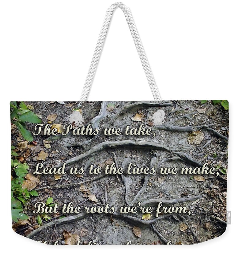 2d Weekender Tote Bag featuring the photograph Roots Poem by Brian Wallace