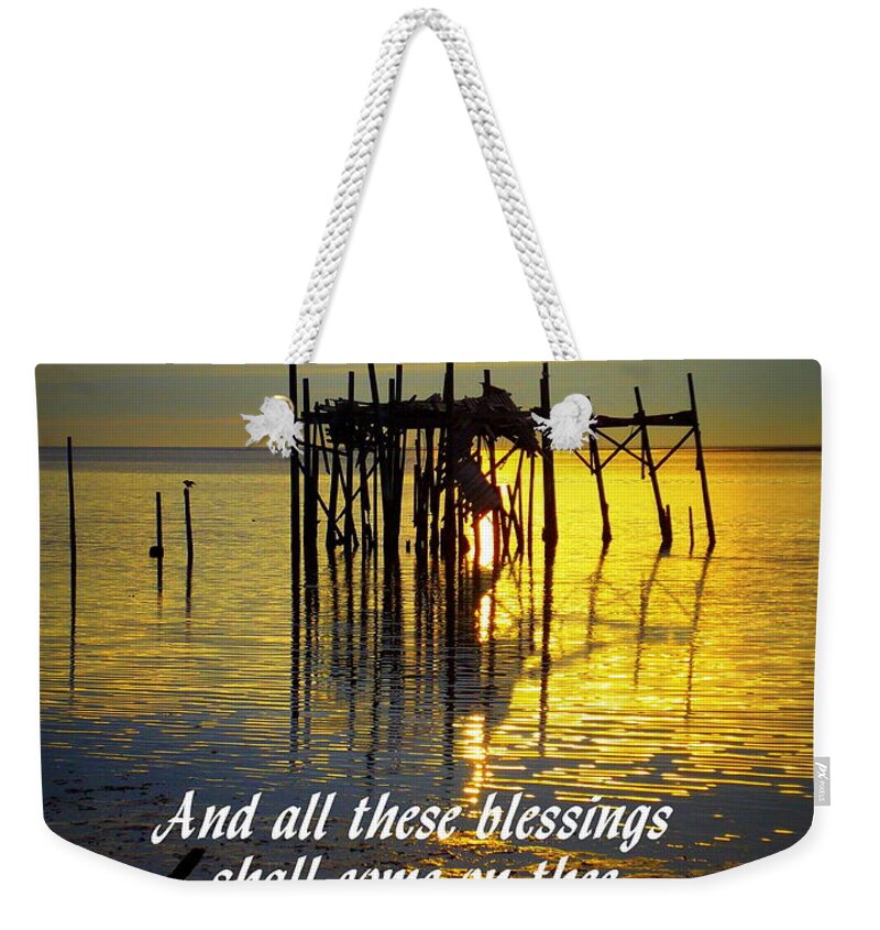 Scripture Print Weekender Tote Bag featuring the photograph All These Blessings by Sheri McLeroy