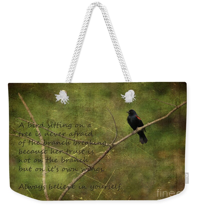 Believe In Yourself Weekender Tote Bag featuring the digital art Always Believe in Yourself by Jayne Carney