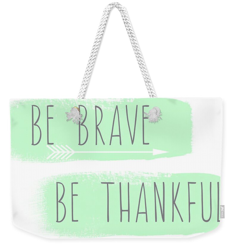 Be Kind Weekender Tote Bag featuring the mixed media Be Yourself- mint and white inspirational art by Linda Woods