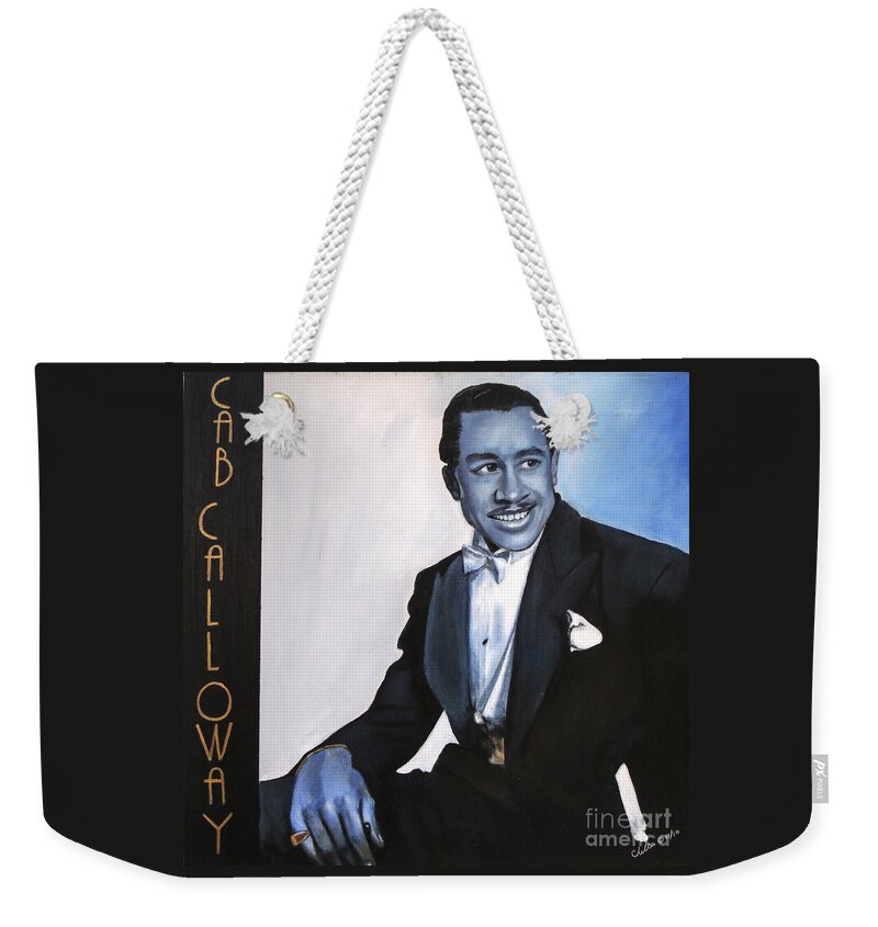 Portraits Weekender Tote Bag featuring the painting Cab Calloway by Michelle Brantley