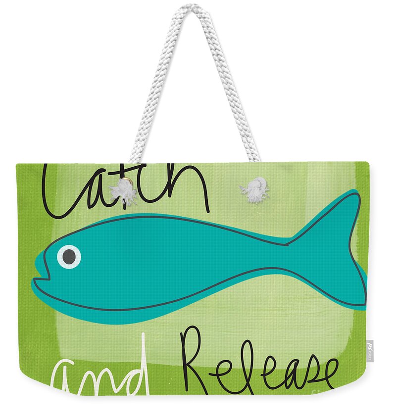 Fishing Weekender Tote Bag featuring the painting Catch and Release by Linda Woods