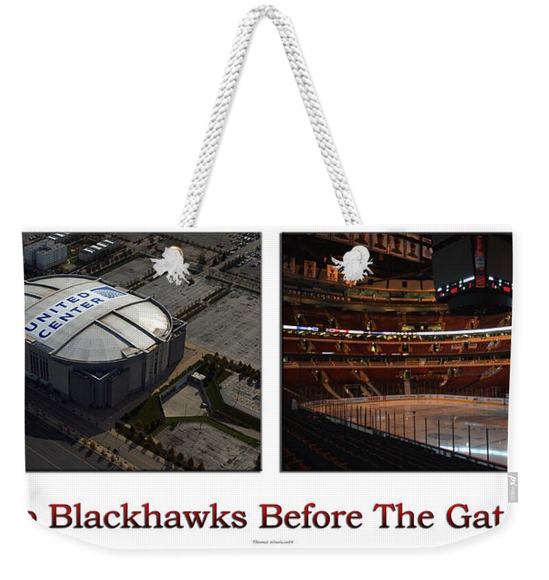 Chicago Blackhawks Weekender Tote Bag featuring the photograph Chicago Blackhawks Before The Gates Open Interior 2 Panel White 01 by Thomas Woolworth
