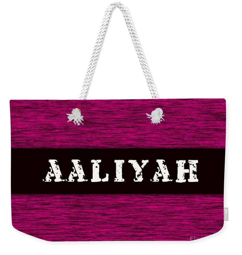 Childrens Names Art Mixed Media Weekender Tote Bag featuring the mixed media Childs Name Aaliyah by Marvin Blaine