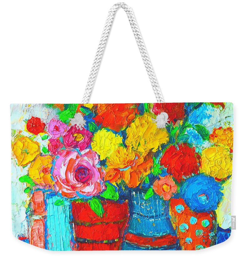 Flowers Weekender Tote Bag featuring the painting Colorful Vases And Flowers - Abstract Expressionist Painting by Ana Maria Edulescu