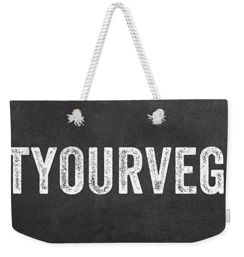 Kitchen Weekender Tote Bag featuring the mixed media Eat Your Veggies by Linda Woods