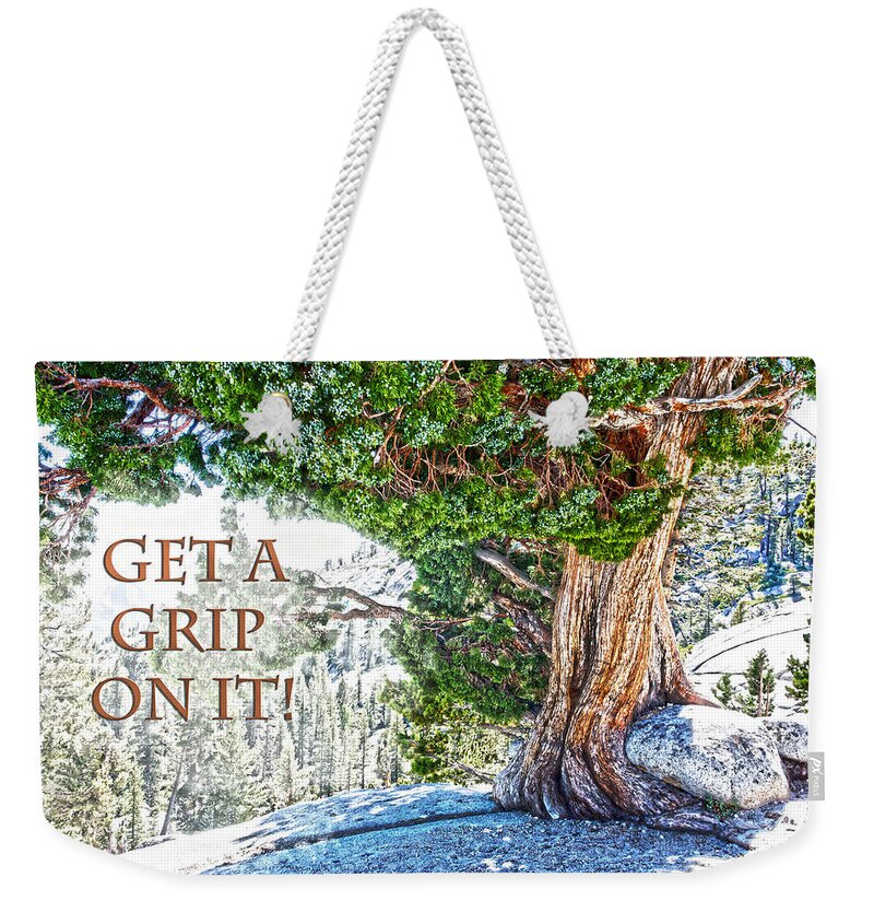 Get A Grip Weekender Tote Bag featuring the photograph Get A Grip On It by Randall Branham
