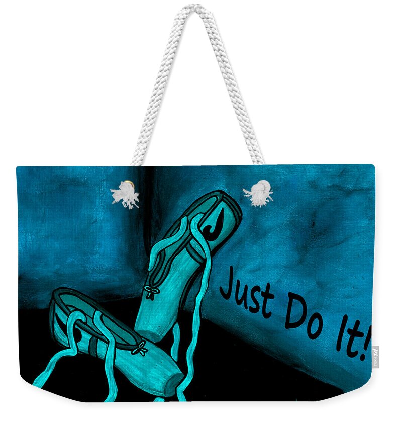 Just Do It Weekender Tote Bag featuring the painting Just do it - Blue by Barbara St Jean