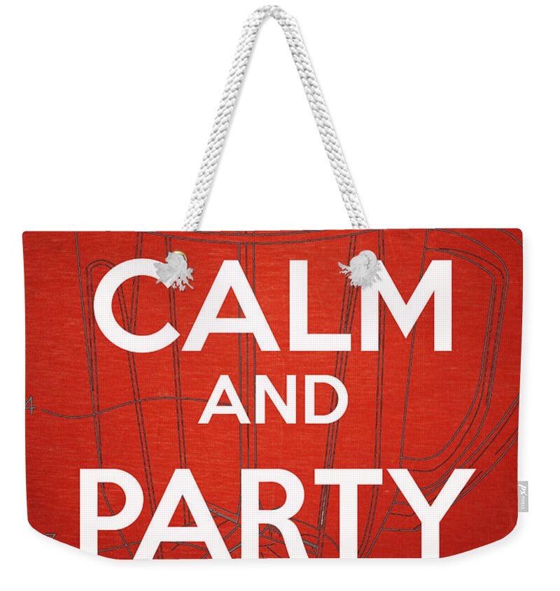 Humor Weekender Tote Bag featuring the photograph Keep Calm and Party On by Edward Fielding