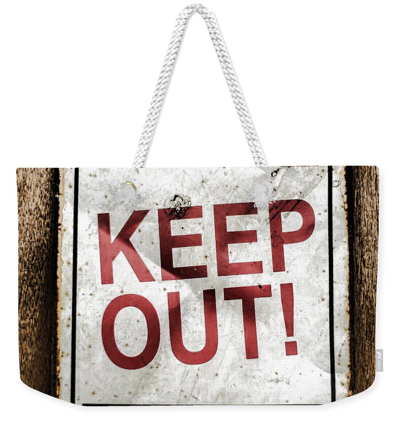 Keep Out Weekender Tote Bag featuring the photograph Keep Out by Heather Applegate