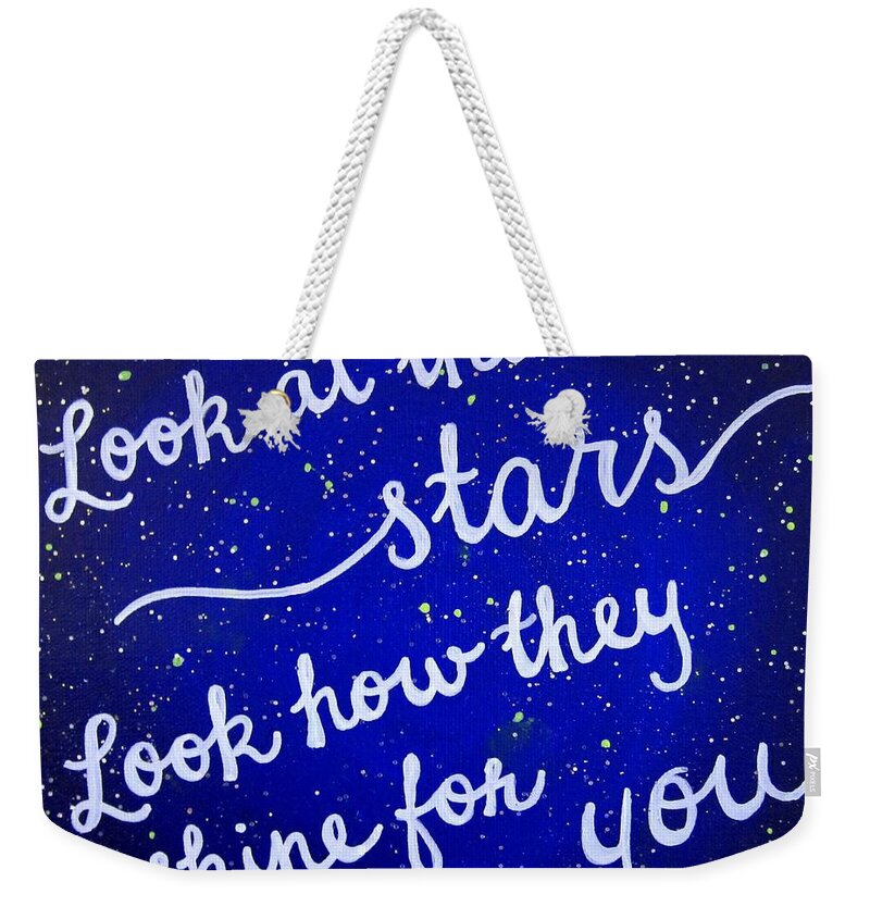 Look At The Stars Weekender Tote Bag featuring the painting Look At The Stars Quote Painting by Michelle Eshleman