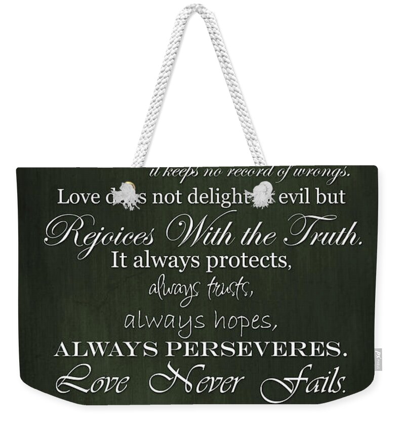 Religious Quote Weekender Tote Bag featuring the digital art Love is Patient Green by Inspired Arts