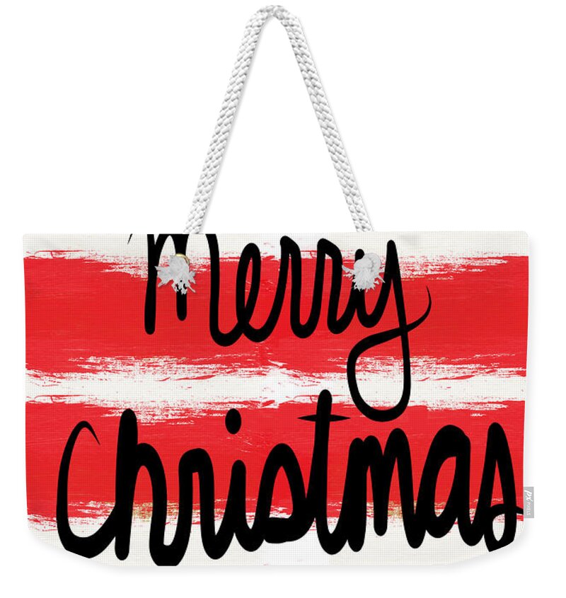 Christmas Card Weekender Tote Bag featuring the mixed media Merry Christmas- Greeting Card by Linda Woods