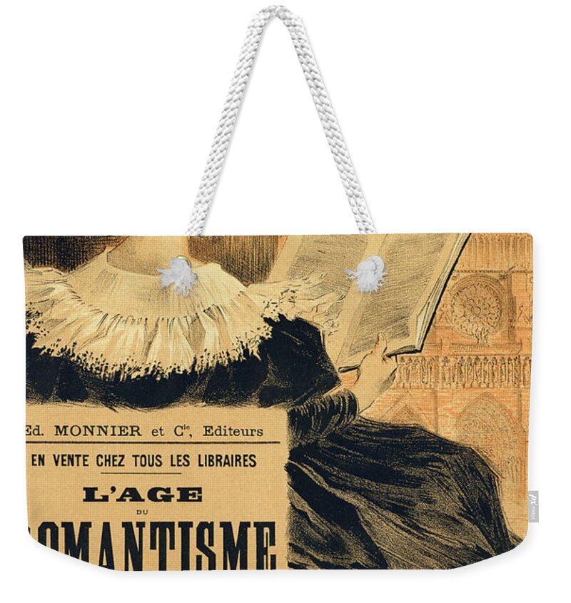 Advert Weekender Tote Bag featuring the painting Reproduction of a poster advertising a book entitled The Romantic Age by Eugene Grasset