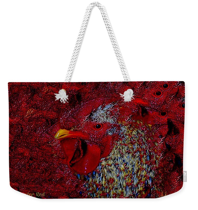 Rooster Weekender Tote Bag featuring the photograph Rooster Red by Amanda Smith