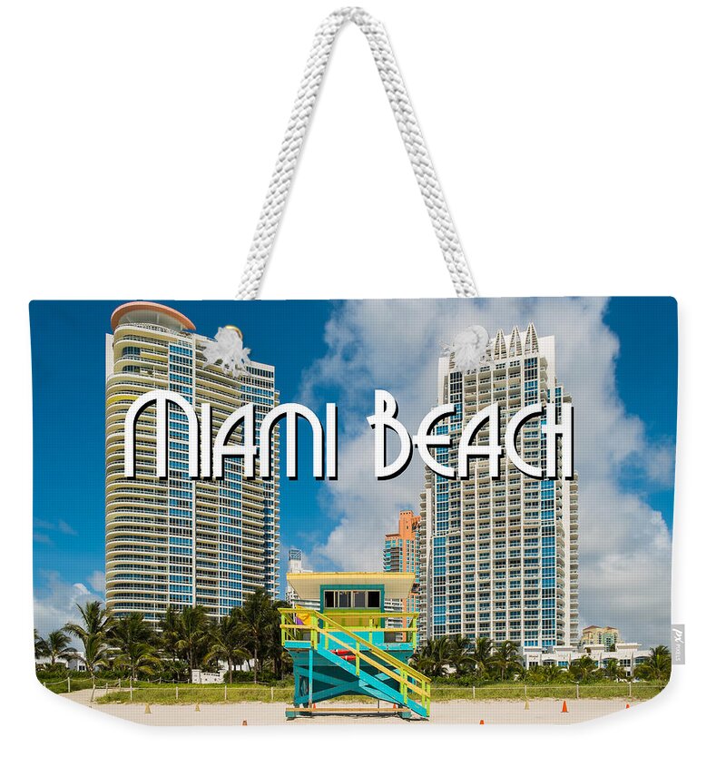 Architecture Weekender Tote Bag featuring the photograph South Beach by Raul Rodriguez