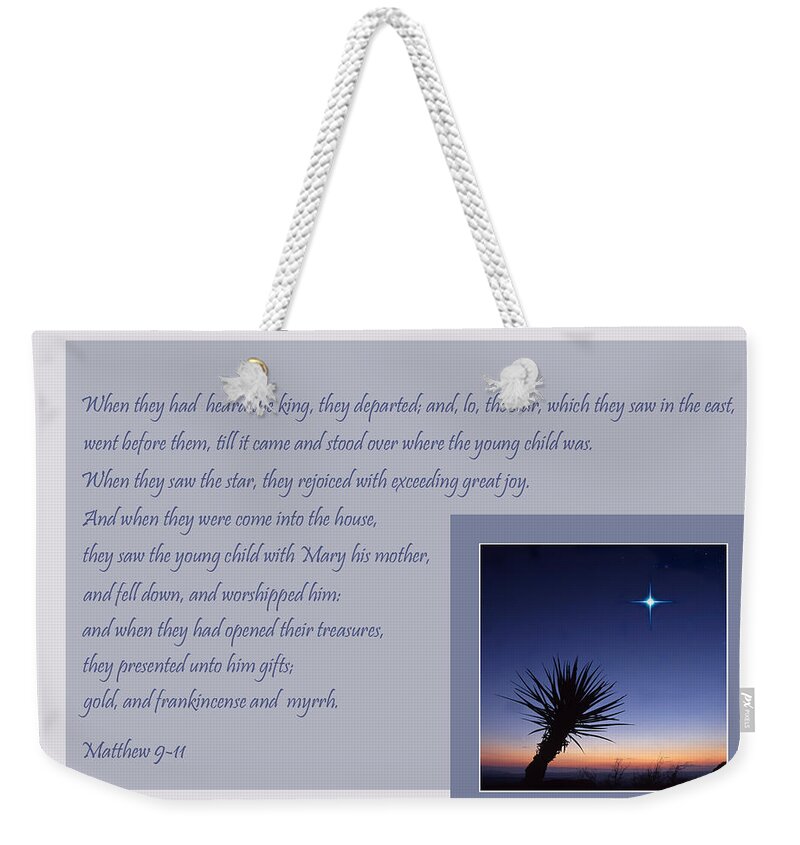 Christmas Weekender Tote Bag featuring the photograph The Guiding Star by David and Carol Kelly