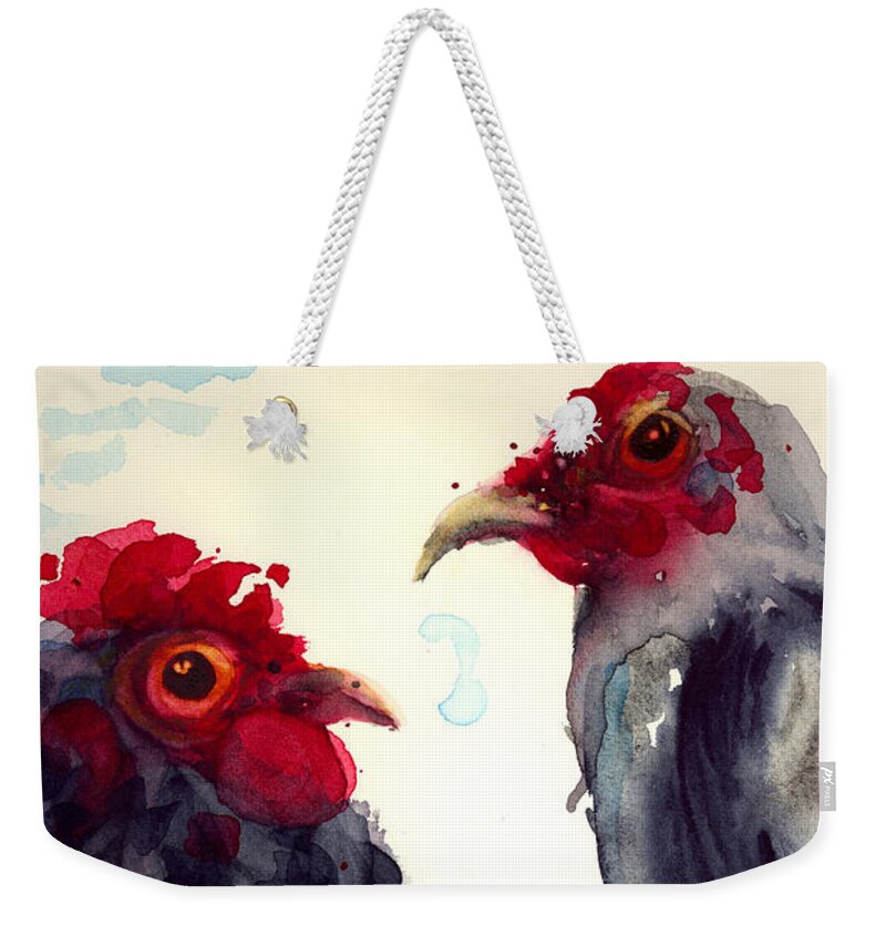 Chicken Watercolor Weekender Tote Bag featuring the painting There's Been Some Talk . . . by Dawn Derman