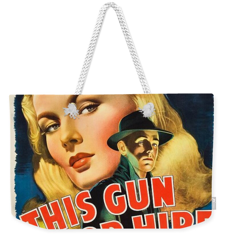 This Gun For Hire Weekender Tote Bag featuring the photograph This Gun for Hire by Movie Poster Prints
