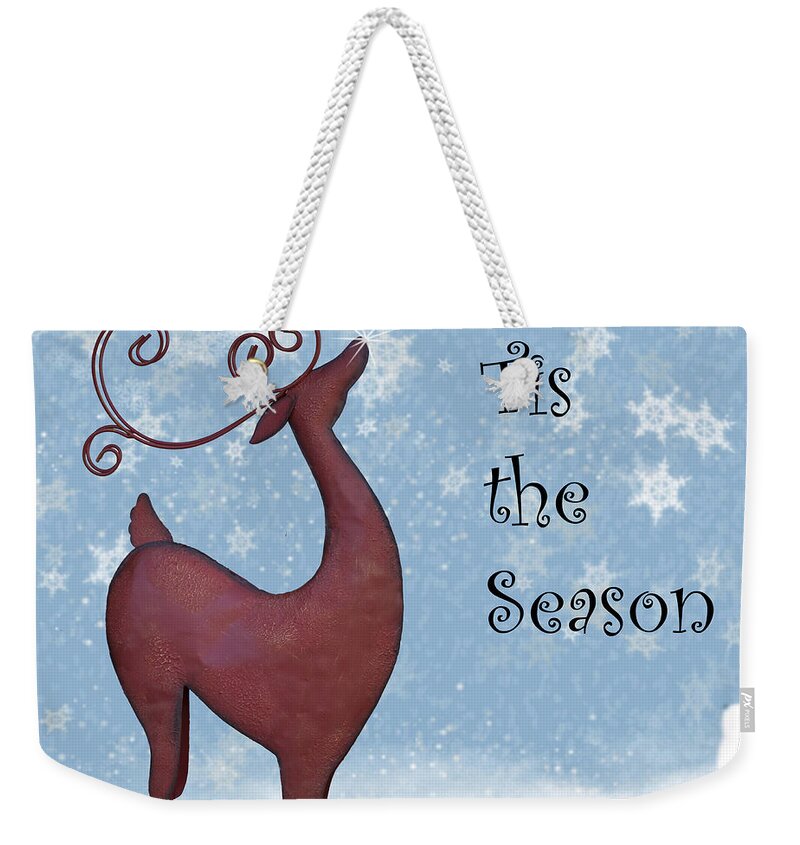 Reindeer Weekender Tote Bag featuring the photograph Tis the Season by Juli Scalzi