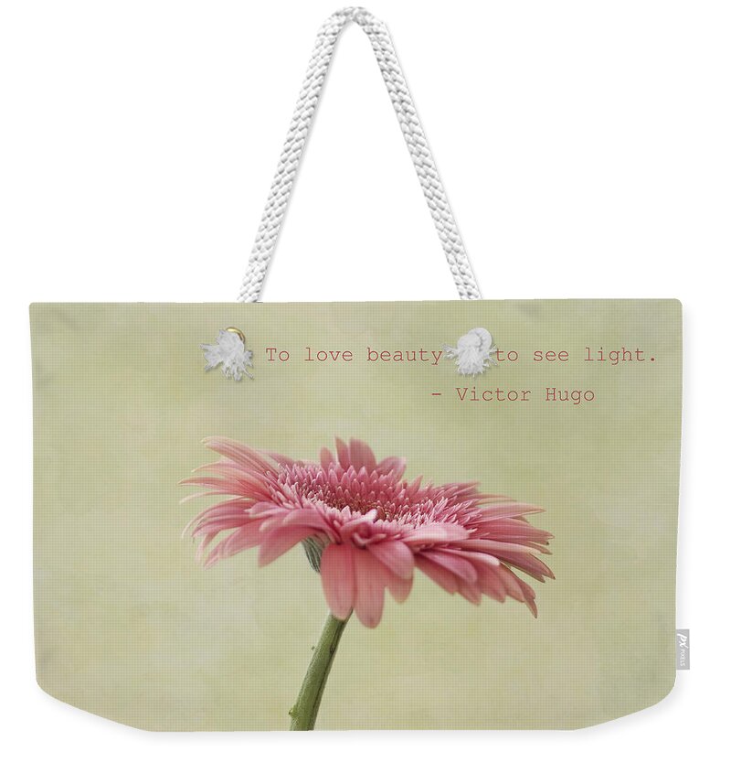 Pink Flower Weekender Tote Bag featuring the photograph To See Light by Kim Hojnacki