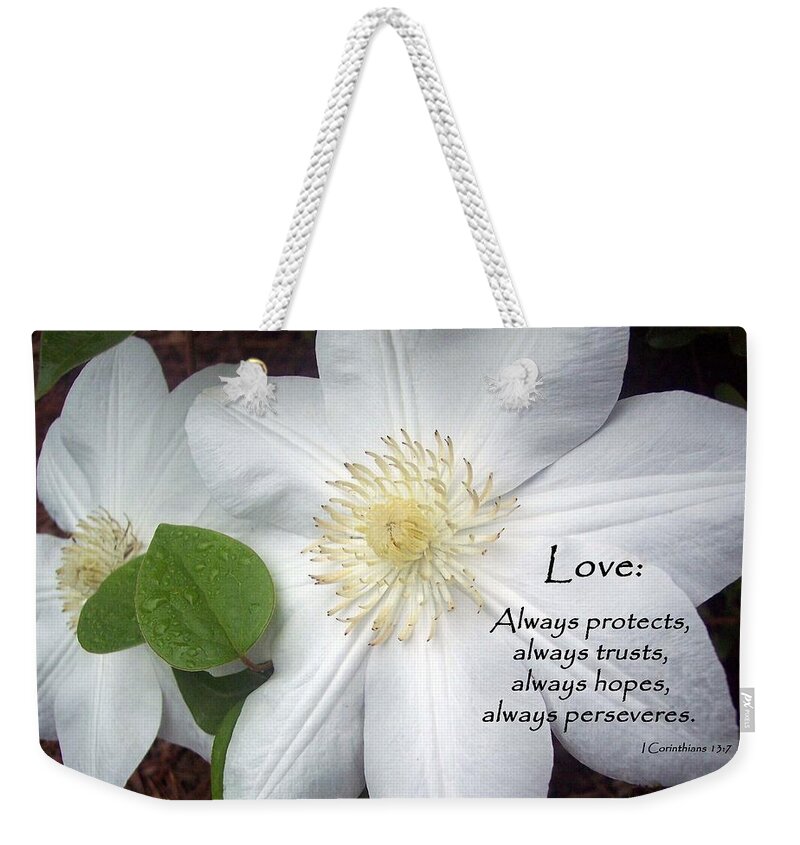Scripture Weekender Tote Bag featuring the photograph Love by Sandra Clark