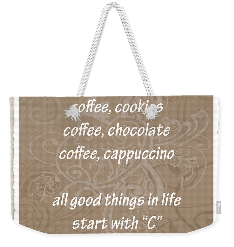 Coffee Weekender Tote Bag featuring the digital art The Letter C Scrapbook by Angelina Tamez