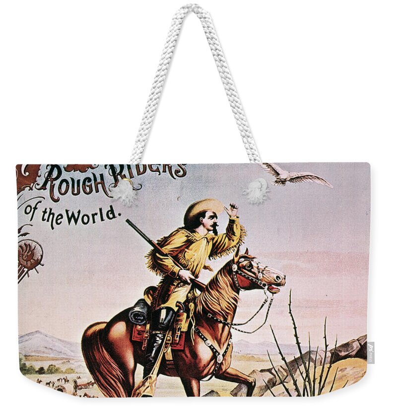 1893 Weekender Tote Bag featuring the drawing Buffalo Bill Poster, 1893 #4 by Granger