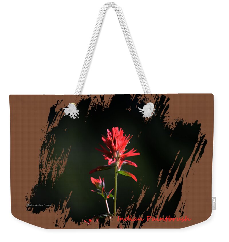 Montana Weekender Tote Bag featuring the photograph Indian Paintbrush 7 by Whispering Peaks Photography
